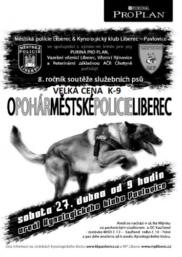 8. ro�n�k sout�e slu�ebn�ch ps� �VELK� CENA K-9      O POH�R M�STSK� POLICIE LIBEREC�