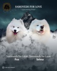 Samojed � dosp�l� psi a �t��ata na prodej