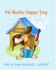Ps� �kolka Happy Dog- ven�en�