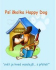 Ps� �kolka Happy Dog- ven�en�